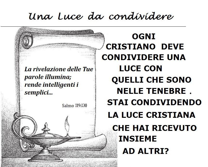 Una luce da condividere