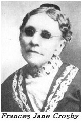 Frances Jane Crosby (24 marzo 1820-12 febbraio 1915)